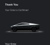 Bestellung eingegangen - Screenshot von Tesla zur Cybertruck-Bestellung